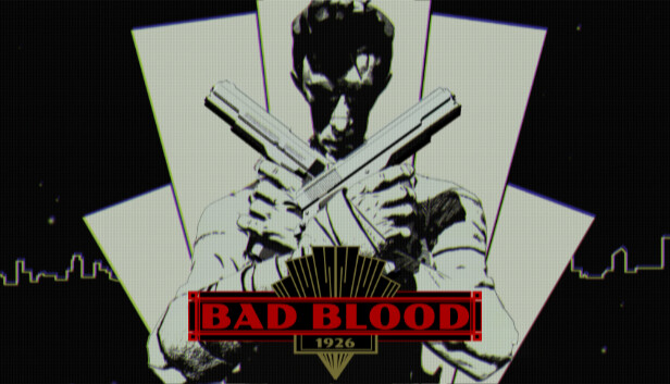 BAD BLOOD: 1926 Steam capsule image