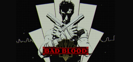 BAD BLOOD: 1926 Cover Image