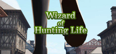 Wizard of Hunting Life Cover Image