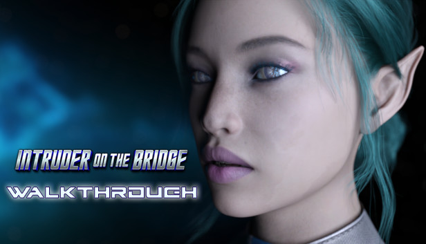 Intruder on the Bridge - Walkthrough Steam capsule image