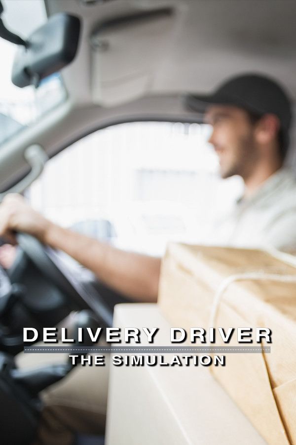 Delivery Driver - The Simulation