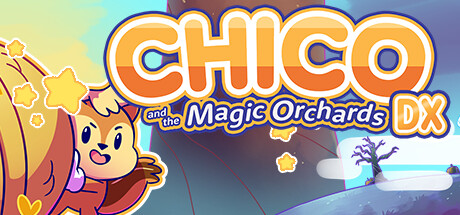 Chico and the Magic Orchards DX Cover Image