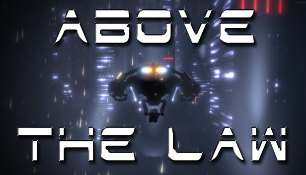 Above The Law Steam capsule image