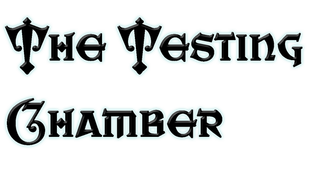 The Testing Chamber
