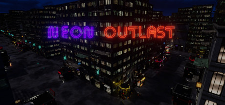 Neon Outlast