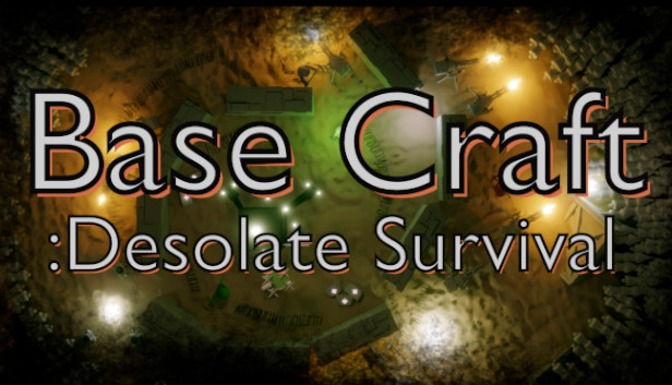 Base Craft: Desolate Survival Steam capsule image