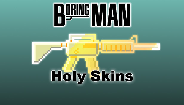 Boring Man: Holy Weapon Skins Steam capsule image