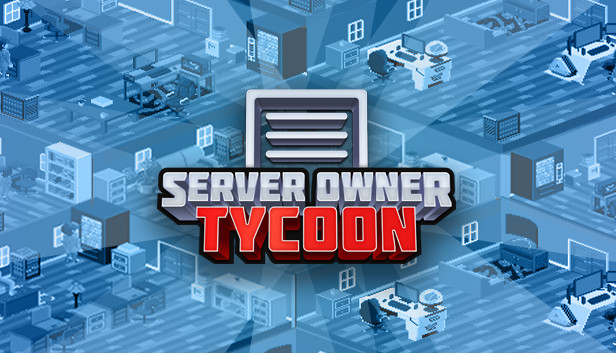 Server Owner Tycoon Steam capsule image