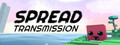Spread: Transmission