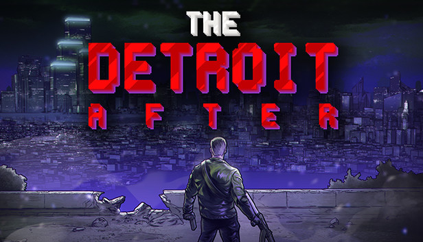 The Detroit After Steam capsule image