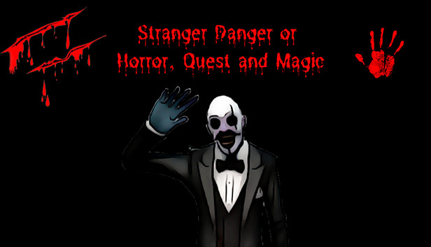 Stranger Danger or Horror, Quest and Magic Steam capsule image