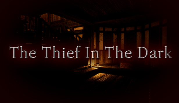 The Thief In The Dark Steam capsule image