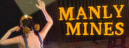 Manly Mines