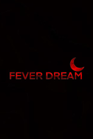 Fever Dream cover art