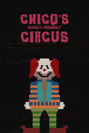 Chico's Family-Friendly Circus