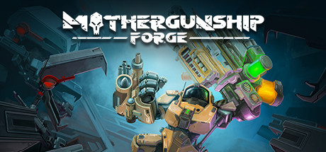 Baixar MOTHERGUNSHIP: FORGE Torrent