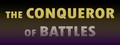 The Conqueror of Battles