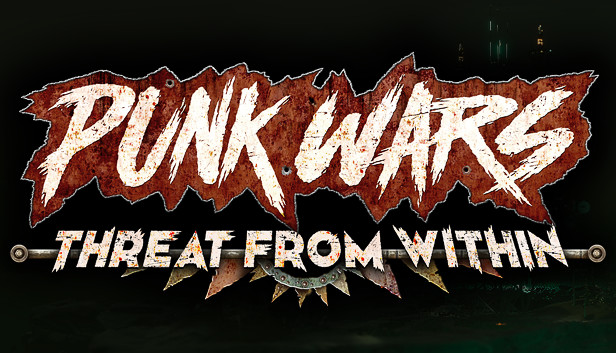 Punk Wars: Threat From Within Steam capsule image