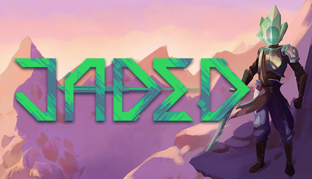 Jaded