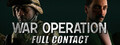 WAR OPERATION : Full Contact Alpha