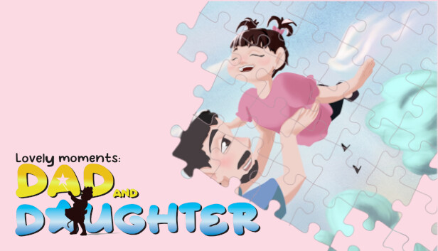 Lovely Moments: Dad and daughter. Jigsaw Puzzle Game Steam capsule image