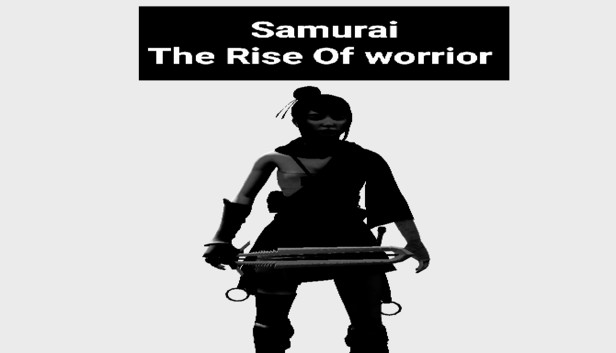 Samurai(The Rise Of Warrior)- 武士の台頭 Steam capsule image