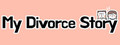 My Divorce Story