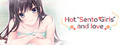 Hot“Sento Girls”and love