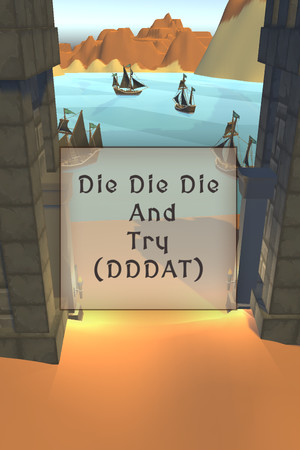 Die Die Die And Try cover art