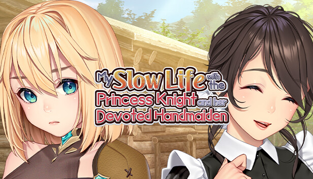 My Slow Life with the Princess Knight and Her Devoted Handmaiden Steam capsule image