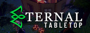Eternal Tabletop