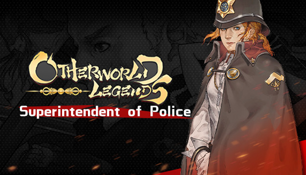 Otherworld Legends - Skin : Superintendent of Police Steam capsule image