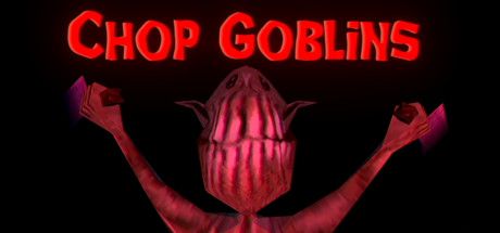 Chop Goblins Cover Image