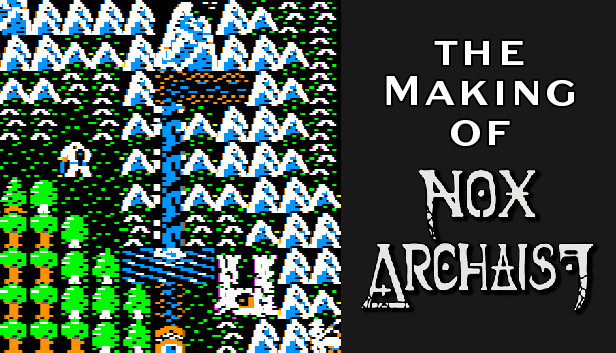 The Making of Nox Archaist Steam capsule image