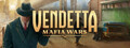 Vendetta: Mafia Wars