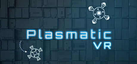 PLASMATIC VR Cover Image