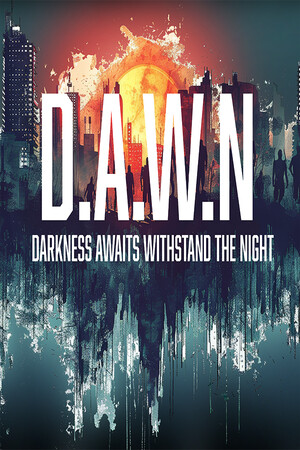 DAWN: Darkness Awaits Withstand the Night cover art