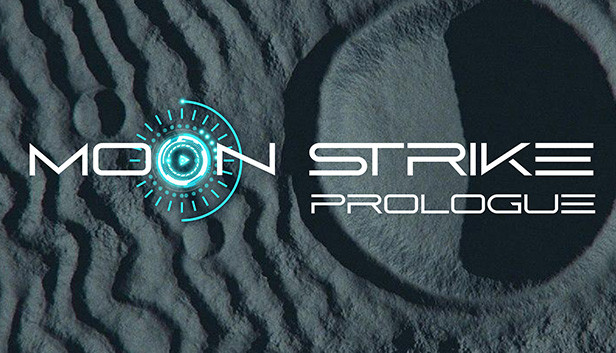 Moon Strike - Prologue Steam capsule image