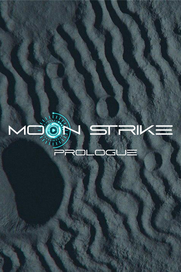 Moon Strike - Prologue