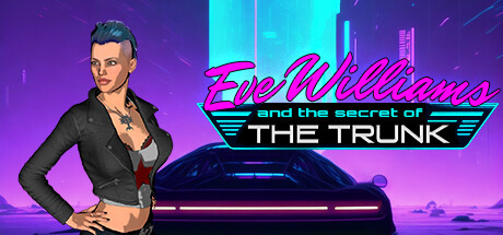 Eve Williams And The Secret Of The Trunk Cover Image