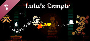 Lulu's Temple Soundtrack