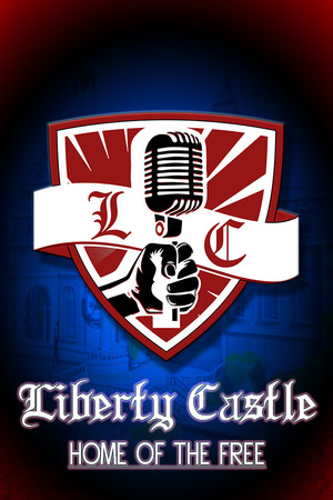 Liberty Castle: Home of the Free