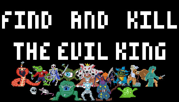 Find And Kill The Evil King Steam capsule image