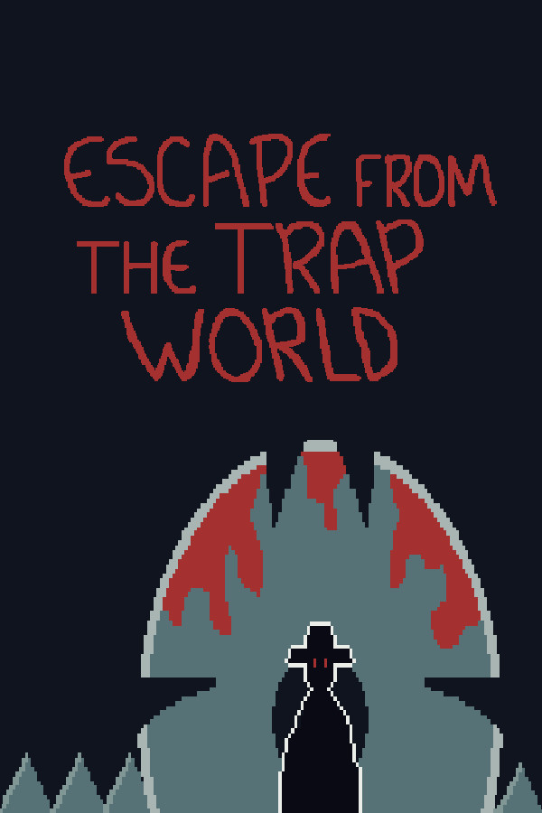 Escape from the Trap World