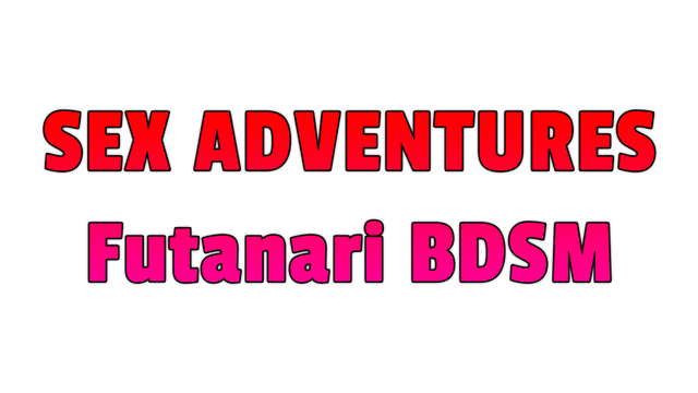 Sex Adventures - Futanari BDSM