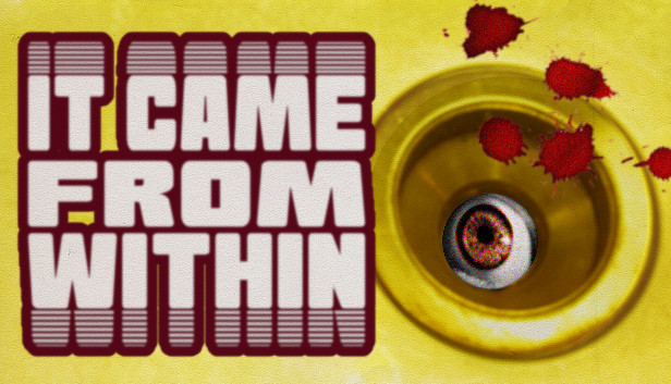 It Came From Within Steam capsule image