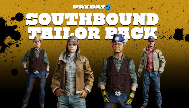PAYDAY 2: Southbound Tailor Pack Steam capsule image