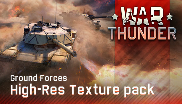 War Thunder - Ground Forces High-res Texture Pack Steam capsule image