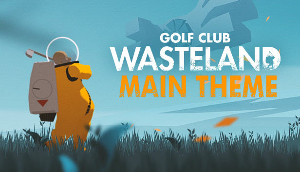 Golf Club Nostalgia- Main Theme Steam capsule image