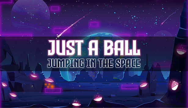 Just a ball: Jumping in the space Steam capsule image